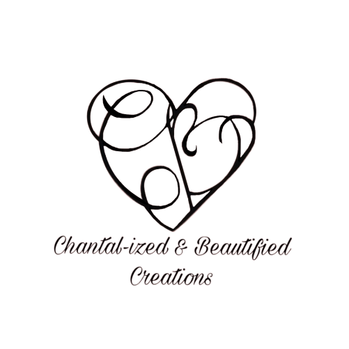 Chantal-ized & Beautified Creations